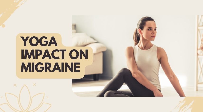 Yoga Impact on Migraine